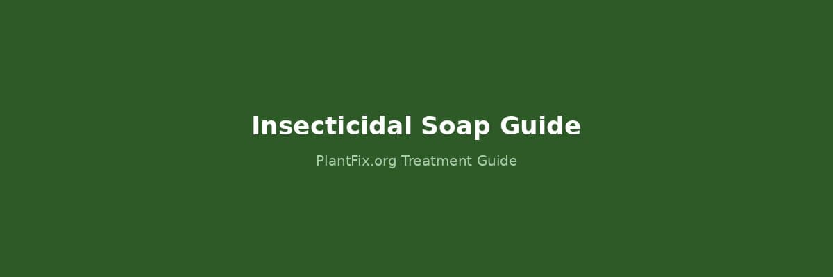 Insecticidal Soap: What It Actually Kills, the DIY Recipe That Works, and Why Dawn Is Not the Same Thing